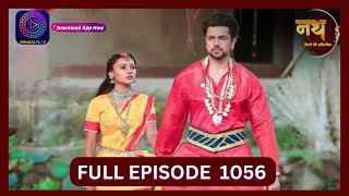 Nath Rishton Ki Agnipariksha  24 Sept 2024  Full Episode 1056  Dangal TV [upl. by Pease]