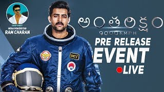 Antariksham 9000 KMPH Pre Release Event LIVE  Varun Tej  Aditi Rao  Lavanya  Ram Charan [upl. by Nasah51]