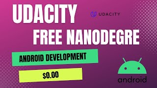 Udacity Free Nanodegree  000  Android Development  Enroll Now [upl. by Osnohpla]