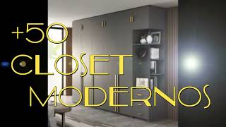 💒🚪50 CLOSET MODERNOS Armarios MODERnistas cLoset con tendencias actuales modernas PARA TU CASA [upl. by Airehtfele36]