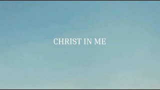 Christ in Me  Kingdom Come [upl. by Freed557]