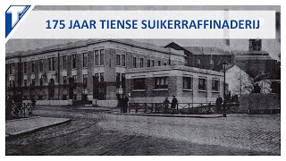 175 jaar Tiense Suikerraffinaderij [upl. by Flavian]