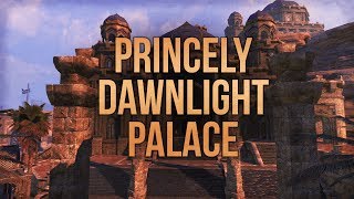 ESO Princely Dawnlight Palace  House Tour  The Elder Scrolls Online [upl. by Isis347]