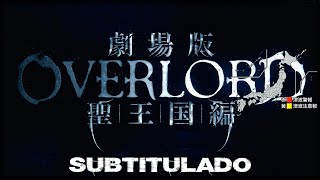 OVERLORD 2024  TEASER SUB ESPENG DE LA PELICULA EL REINO SANTO [upl. by Pendleton870]