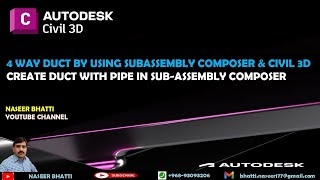 4 Way Duct By Using Subassembly Composer and Civil 3d [upl. by Anirbed]