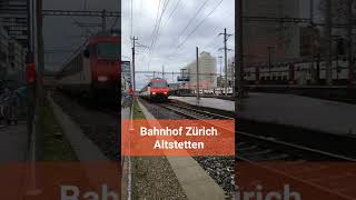 Zugsichtungen beim Bahnhof Zürich AltstettenStadt Zürich Schweiz 2022  shorts [upl. by Llerahc]