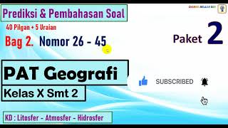 Prediksi PAT Geo Klas X Paket 2 bag 2 [upl. by Dierolf]