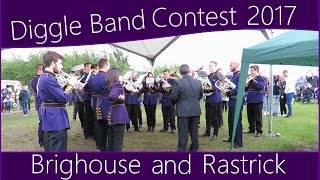 Brighouse and Rastrick Brass Band  Winning Performance  Diggle Band Contest Whit Friday 2017 [upl. by Letreece]