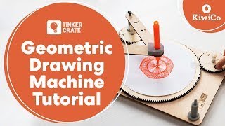 Build a Geometric Drawing Machine  Tinker Crate Project Instructions  KiwiCo [upl. by Leonardo39]