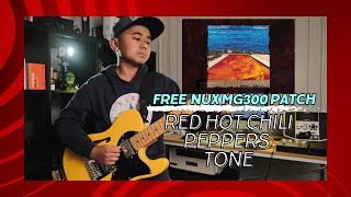 Red Hot Chili Peppers Tone with NUX MG300 FREE PATCH NUX MG300 [upl. by Specht]