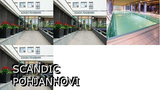 Scandic Pohjanhovi [upl. by Daza]