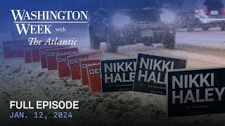 Washington Week with The Atlantic full episode 11224 [upl. by Sculley848]