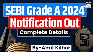 SEBI Grade A 2024 Notification Out  SEBI Assistant Manager Recruitment 2024 SEBI Notification 2024 [upl. by Shenan]