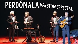 Perdónala en dos versiones · Les Luthiers [upl. by Ziza]