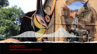 SARDOS Musica e Folklore Sardo 2016  04 [upl. by Stricklan]