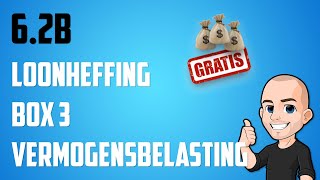 62B  Hoe werkt loonheffing en hoe bereken ik de belasting in box 3 [upl. by Neral]