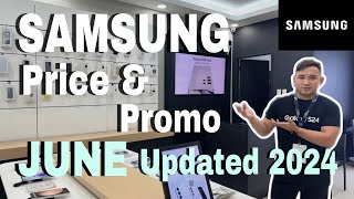 Samsung Price amp Promo JUNE Updated 2024 Philippines [upl. by Lewap]