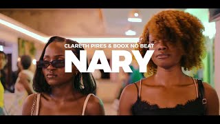 Nary  Clareth Pires amp Boox no Beat Video Oficial [upl. by Norford486]