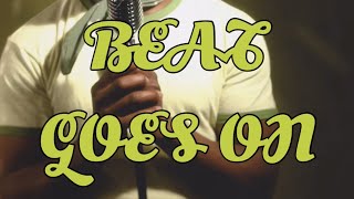 “And The Beat Goes On” Freestyle  Akeem Ali as Keemy Casanova [upl. by Enened34]