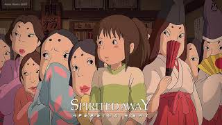 Spirited Away Soundtrack Collection  千と千尋の神隠し bgm  スタジオジブリ  Ghibli Studio  千と千尋の神隠し  anime [upl. by Erek]