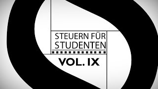 Vol IX  Auslandsstudium steuerlich geltend machen  Steuern für Studenten [upl. by Sausa]