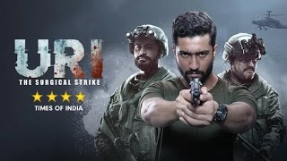 Uri  The Surgical Strike Full Movie facts and story  Vicky Kaushal Yami Gautam Paresh Rawal [upl. by Ysak]