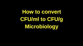 How to convert CFUml to CFUg of a sample  microbiology sainilearningclasses [upl. by Assilla240]