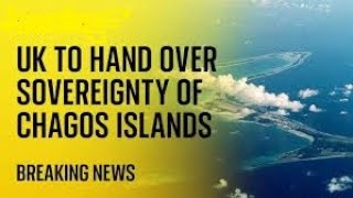 UK Returns Chagos Islands to Mauritius Historic Deal trending uk mauritius britishempire [upl. by Rj]