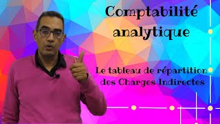 Comptabilité Analytique tableau de répartition des Ch Ind [upl. by Zigrang]