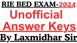 Regional Bed Exam 2024 I Official Answer Keys 2024 I Regional BED med answer keys by laxmidhar sir [upl. by Cottrell]