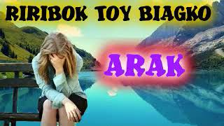 ILOCANO SONG ARAK  RIRIBOK TOY BIAGKO [upl. by Kabab]