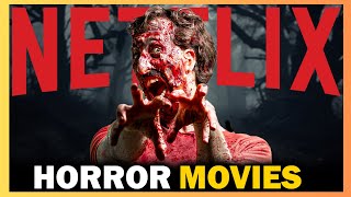 Top 8 Horror Movies on Netflix You Must Watch 2024 [upl. by Adnomar]