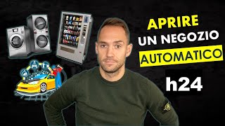 Avviare un’attività Automatica Self Service H24  Business “Noiosi” ma Redditizi💰 [upl. by Ahsenid]