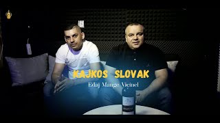 Gipsy Kajkoš amp Slovak  E Daj MangeMoja Mac OFFICIALVideo [upl. by Janik8]