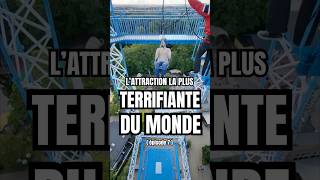 L’attraction la plus TERRIFIANTE de monde 🎡 ep 7 [upl. by Enelhtak]