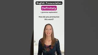 Definitely  Pronunciation and Grammar [upl. by Edna993]