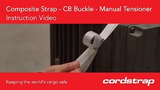 Instruction video  Composite Strap  CB Buckle  Manual Tensioner [upl. by Paehpos611]