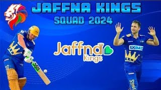 Jaffna Kings🦁 Squad for LPL 2024 Jaffna Kings Squad 2024 [upl. by Aver]