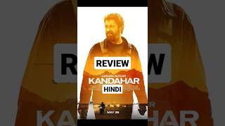 Kandahar Review Kandahar 2023 Kandahar Review Hindi Kandahar Movie Review Kandahar shorts [upl. by Atarman642]