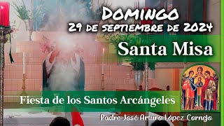 ✅ MISA DE HOY domingo 29 de Septiembre 2024  Padre Arturo Cornejo [upl. by Aylsworth788]