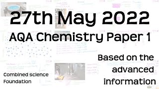 AQA Chemistry Paper 1 Revision  27th May 2022  GCSE Combined Science Foundation Exam [upl. by Leumhs]