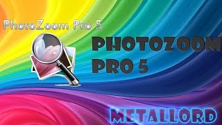 PhotoZoom Pro 5  Todo requiere un tamaño adecuado [upl. by Vittorio]