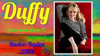 Duffy BadenBaden 2008 [upl. by Nywrad471]