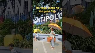 Antipolo city Plaza Picture Mona kmi Bago uuwi [upl. by Yanarp]