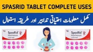 Spasrid Tablet usesphloroglucinoBelly pain TreatmentMenstrual pain Urdu voice [upl. by Palm]