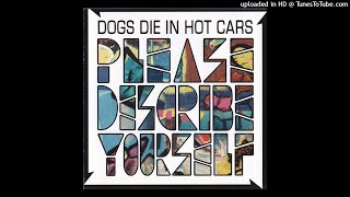 Dogs Die In Hot Cars  Celebrity Sanctum [upl. by Cataldo137]