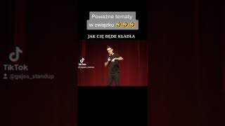 Poważne tematy standup standupcomedy śmieszne śmiesznefilmy humor fun związki [upl. by Nnylyak359]