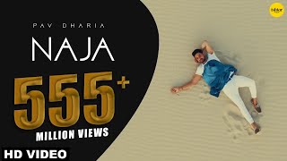 Na Ja  Pav Dharia Official Video  4K Video  Dance Hit  Punjabi Songs  pavdharia najanaja [upl. by Omrellig336]