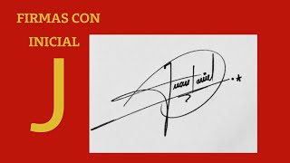 💥💡FIRMAS con J  FIRMAS ELEGANTES CON J  modelos de firmas con j ✍ [upl. by Ramon771]