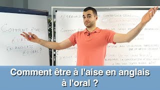 Comment être à laise en anglais à loral [upl. by Navonod]